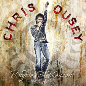 Chris Ousey的专辑Rhyme & Reason