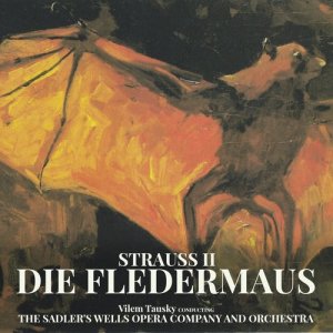 อัลบัม Die Fledermaus ศิลปิน Vilem Tausky