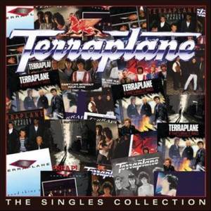Terraplane的專輯The Singles Collection