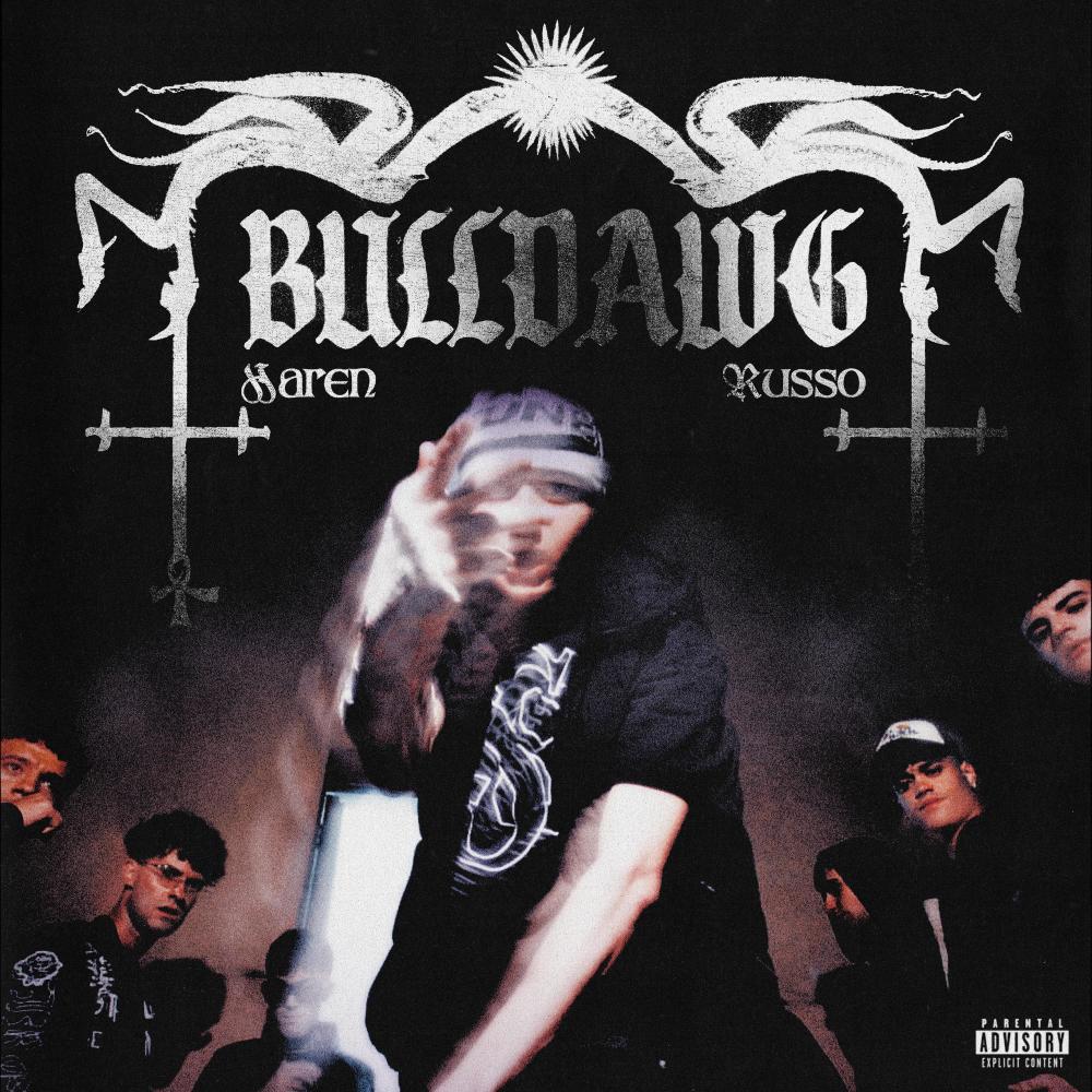 BULLDAWG (feat. Russo) (Explicit)