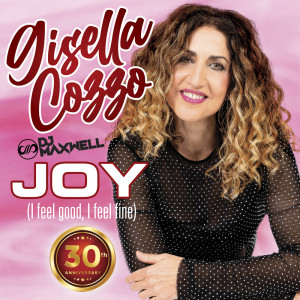 收聽Gisella Cozzo的Joy (I Feel Good, I Feel Fine)歌詞歌曲