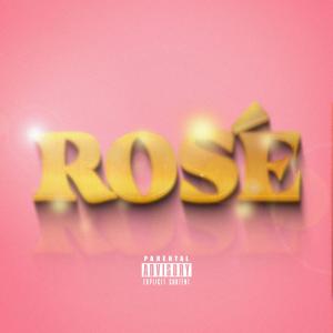 收聽D!on的ROSÉ (Explicit)歌詞歌曲