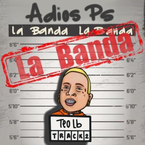收聽Teo LB的Adios Ps歌詞歌曲