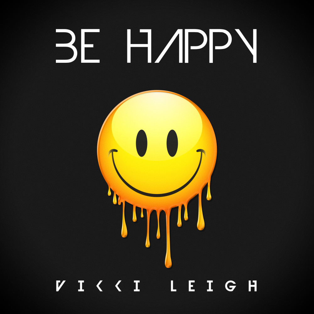 Be Happy (Explicit)