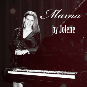 Jolene的专辑Mama