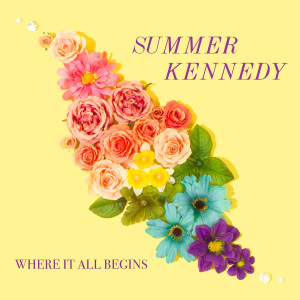 收聽Summer Kennedy的Starts Today歌詞歌曲