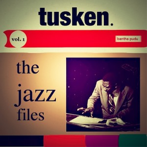 Album Jazz files, Vol. 1 from Tusken.