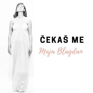 Album Čekaš me oleh Maja Blagdan