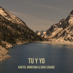 Dengarkan Tu Y Yo (Explicit) lagu dari Kartel Montana dengan lirik