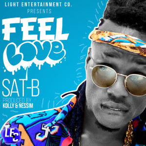 ดาวน์โหลดและฟังเพลง Feel Love พร้อมเนื้อเพลงจาก Sat-B