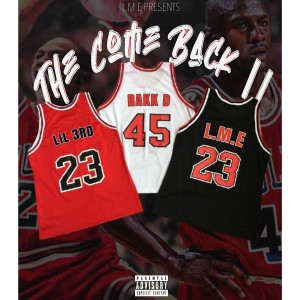 Album The Come Back 2 (Explicit) from Rakk D