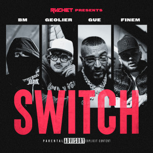 Rvchet的專輯SWITCH (Explicit)