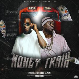 Money Train (feat. Project Pat) [Explicit]