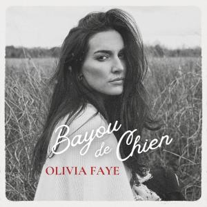 Olivia Faye的專輯Bayou de Chien