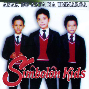 อัลบัม Anak Do Arta Na Ummarga ศิลปิน Simbolon Kids