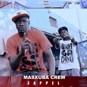 Album Zappel (Explicit) from Masxuba Crew