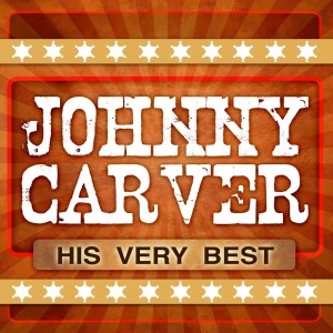Johnny Carver的專輯His Very Best