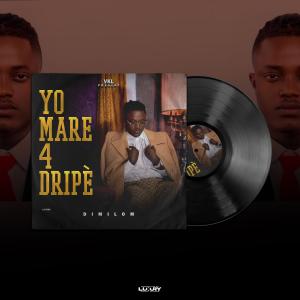 Dimilom的專輯Yo Mare 4 Dripè