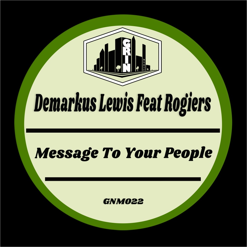 Message to Your People (feat. Rogiers) (Deez Club Mix)