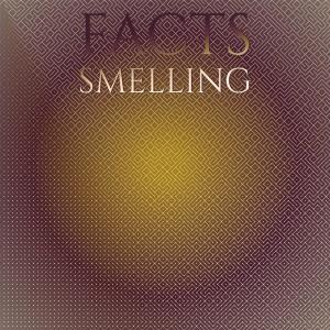 Facts Smelling dari Various