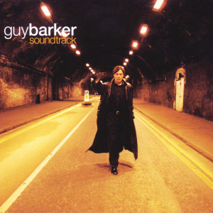 อัลบัม Soundtrack ศิลปิน Guy Barker