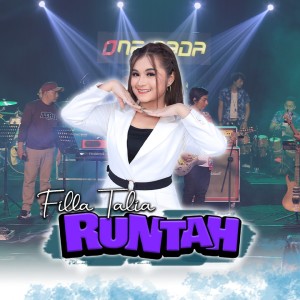 收聽Filla Talia的Runtah歌詞歌曲