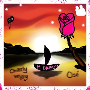 CHARLY MOY的專輯M' Damou (feat. Osé)