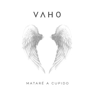 Album Mataré a Cupido from Vaho