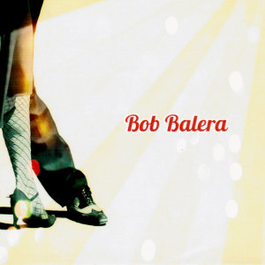 Bob Balera dari Bob Balera