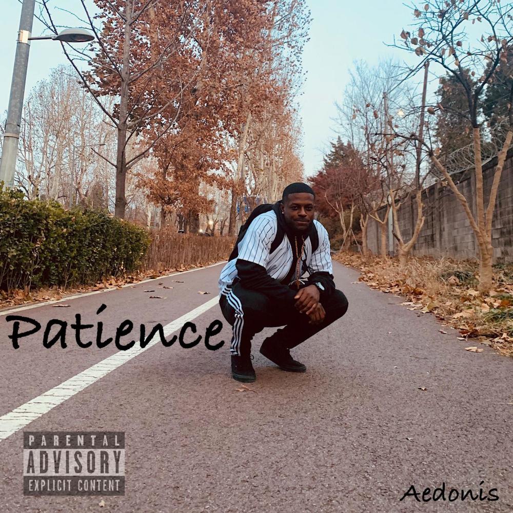 Patience (Explicit)