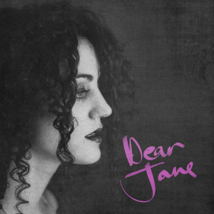 收聽Dear Jane的Dear Jane歌詞歌曲