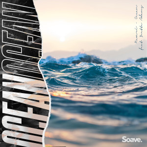 收听Nexeri的Ocean歌词歌曲