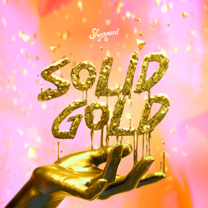 Sheppard的專輯Solid Gold