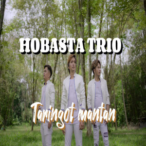 Album TARINGOT MANTAN from Hobasta Trio