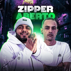 ZIPPER ABERTO (Explicit) dari MC Buraga