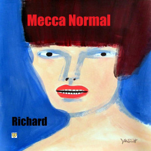 Mecca Normal的專輯Richard