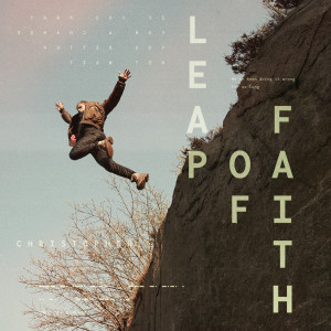 Christopher的專輯Leap Of Faith