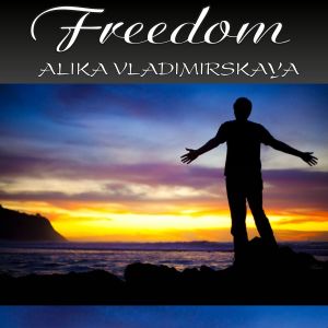 Album Freedom from Alika Vladimirskaya