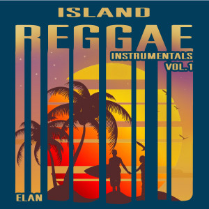 Elan的專輯Island Reggae Instrumentals Vol.1