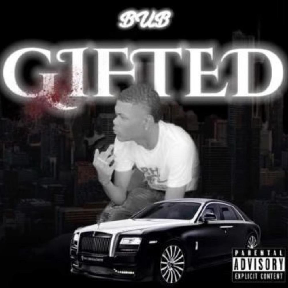 GIFTED (Explicit)