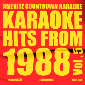 收聽Ameritz Countdown Karaoke的Foolish Beat (In the Style of Debbie Gibson) [Karaoke Version] (Karaoke Version)歌詞歌曲