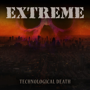 Extreme的專輯Technological Death (Explicit)