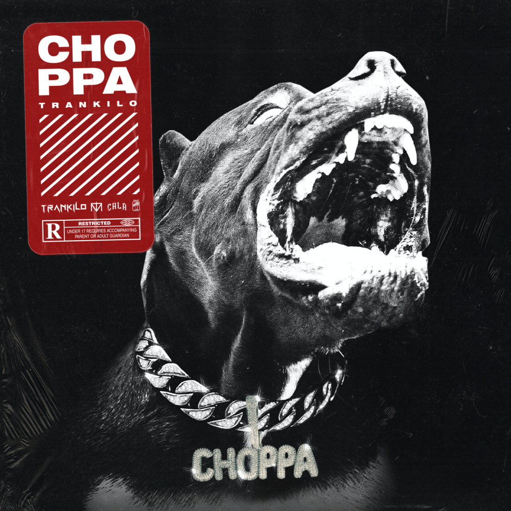 Choppa (Explicit)