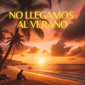 收聽Blue G的NO LLEGAMOS AL VERANO歌詞歌曲