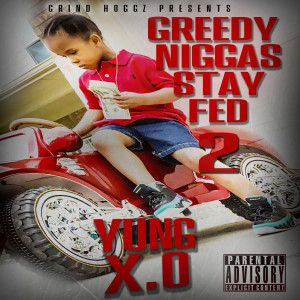 Listen to Not the One (Explicit) song with lyrics from Yung X.O