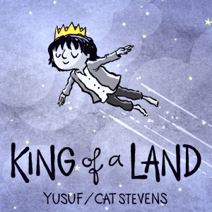 Yusuf / Cat Stevens的專輯King of a Land