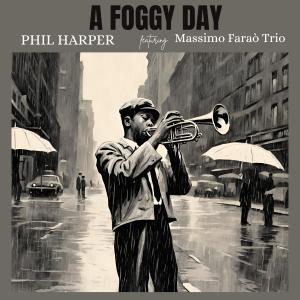 Massimo Faraò Trio的專輯A foggy day