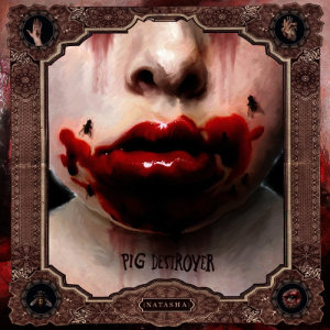 ดาวน์โหลดและฟังเพลง Natasha พร้อมเนื้อเพลงจาก Pig Destroyer