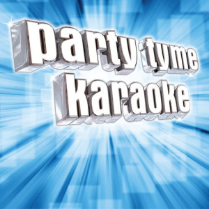 收聽Party Tyme Karaoke的#Selfie (Made Popular By The Chainsmokers) [Karaoke Version] (Made Popular By The Chainsmokers|Karaoke Version)歌詞歌曲