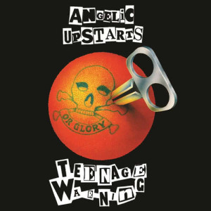 Angelic Upstarts的專輯Teenage Warning